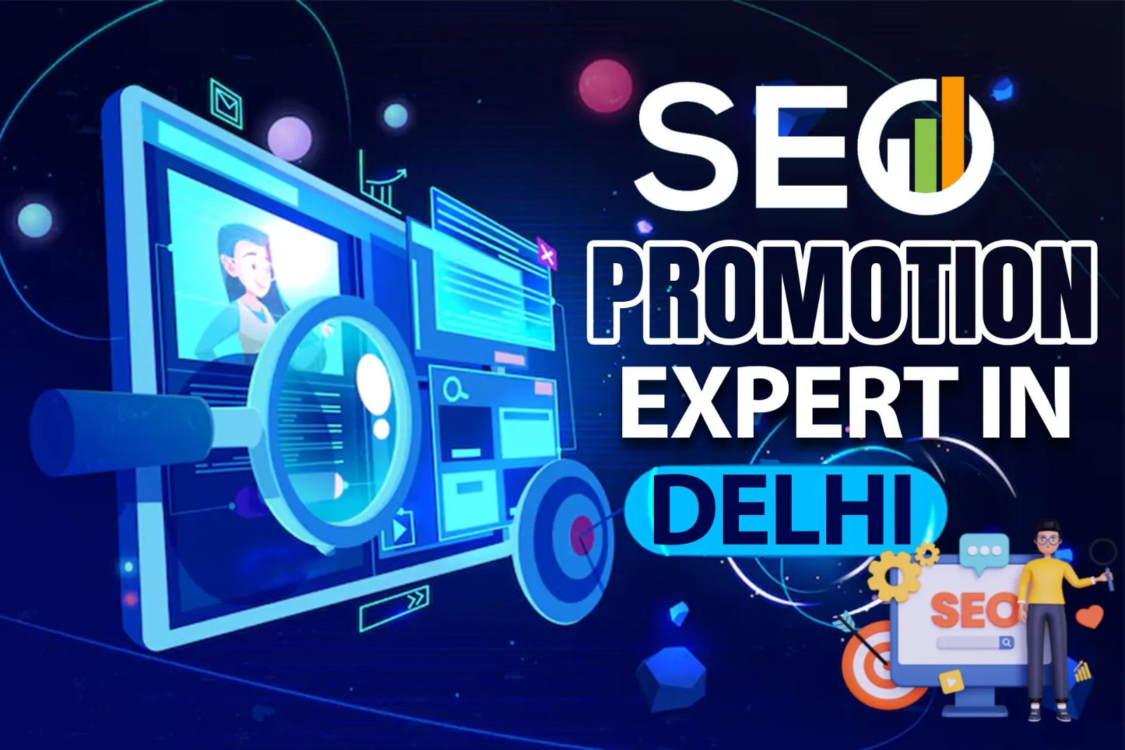 SEO Promotion Expert in Delhi